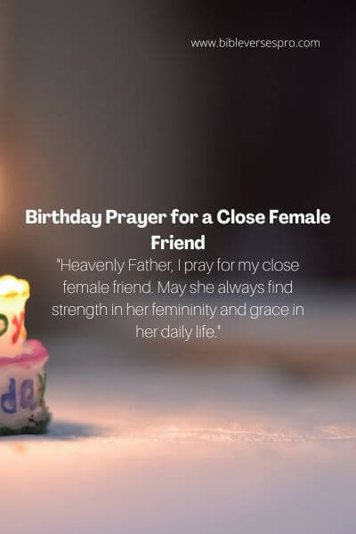 Birthday Prayer for a Close Female Friend