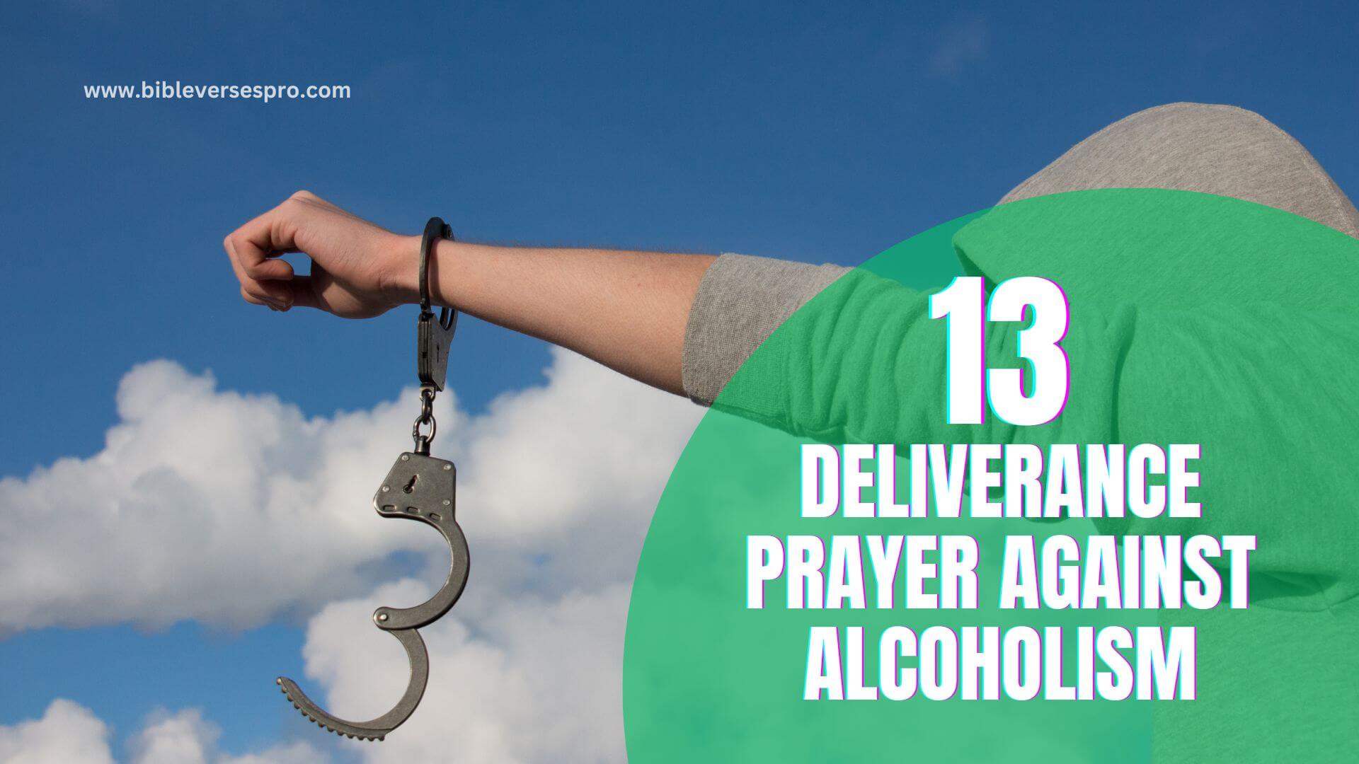 Deliverance Prayer Against Alcoholism
