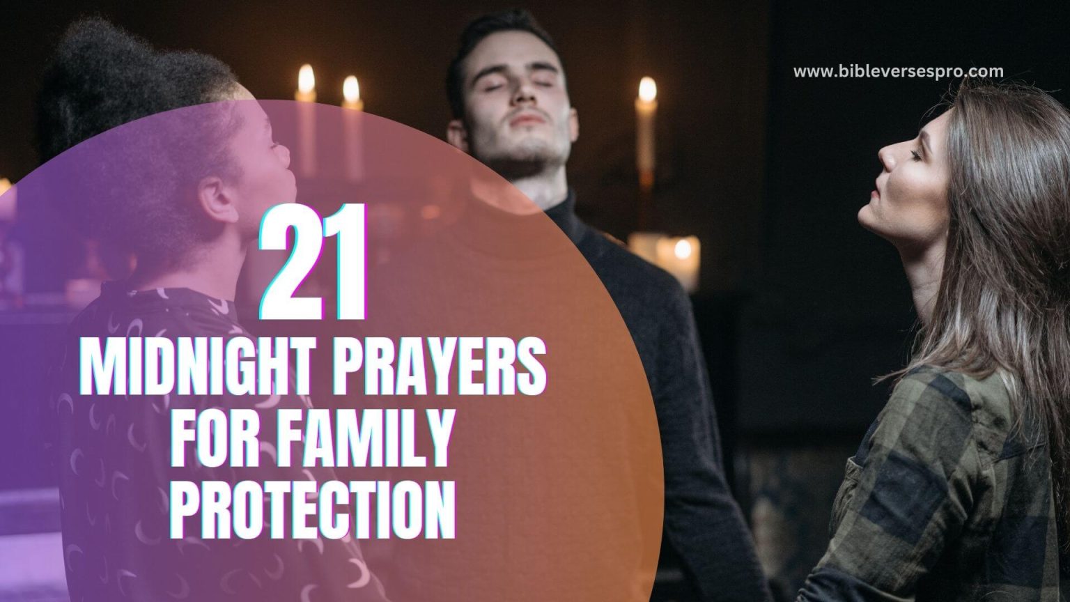 21 Powerful Midnight Prayers For Family Protection