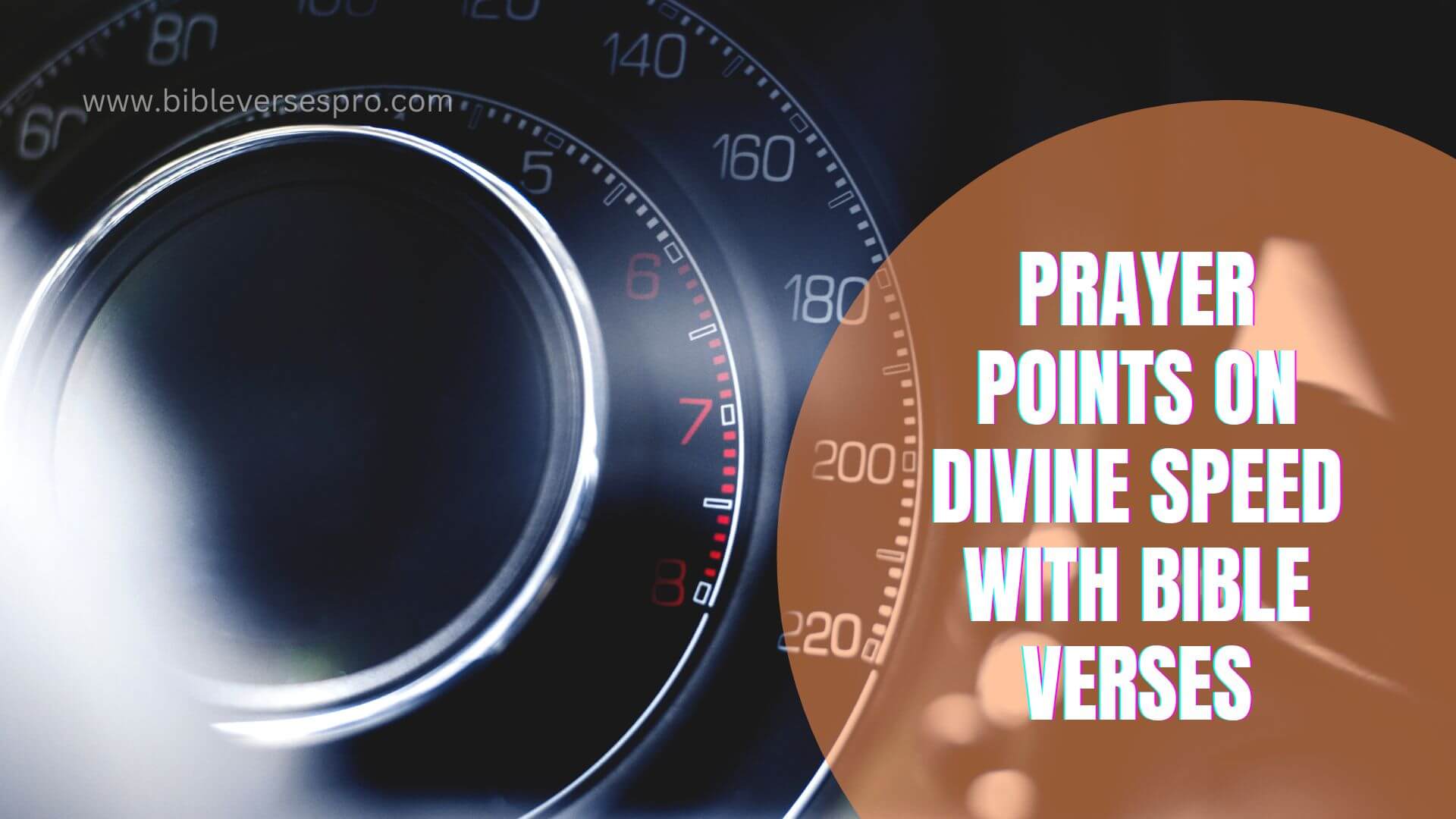 Prayer Points On Divine Speed With Bible Verses