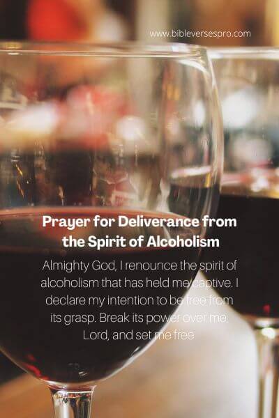 Prayer for Deliverance from the Spirit of Alcoholism