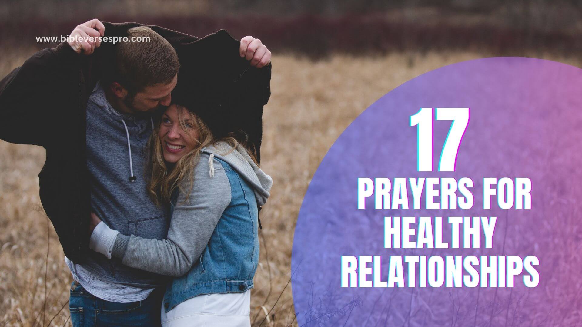 17 Wonderful Prayers For Healthy Relationships