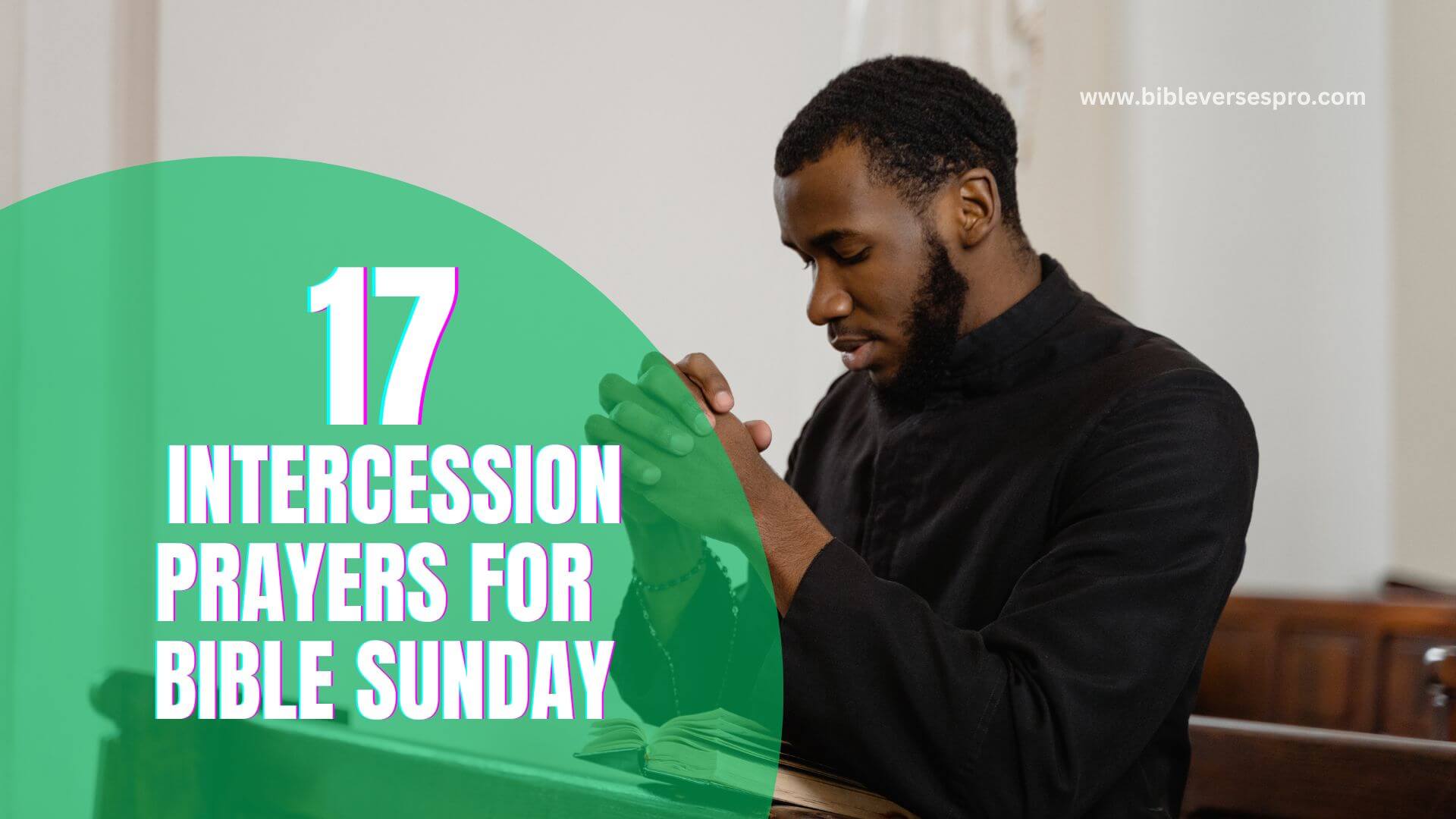 Intercession Prayers For Bible Sunday