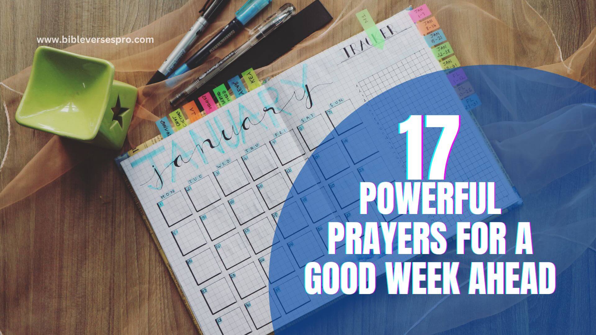 Powerful Prayers for a Good Week Ahead